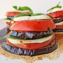 Eggplant, Tomato, Mozzarella Stacks