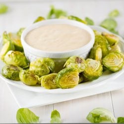 Roasted Brussel Sprouts with Dip