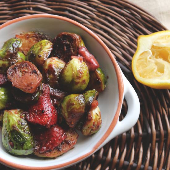 Balsamic Brussels and Strawberries