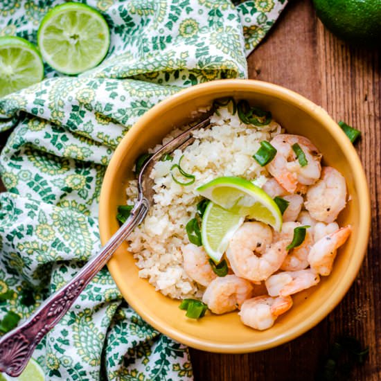 Zesty Lime Shrimp w/ Cauli Rice