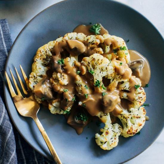 Cauliflower Steaks & Mushroom Gravy