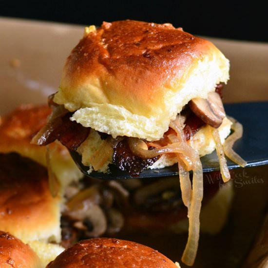 Bacon Mushroom and Onion Sliders