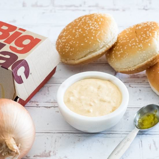 Big Mac Sauce Copycat Recipe