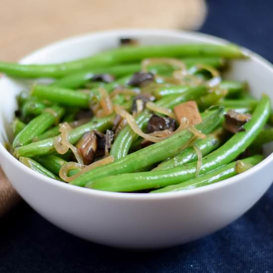 Green Beans w/ Mushrooms & Shallots