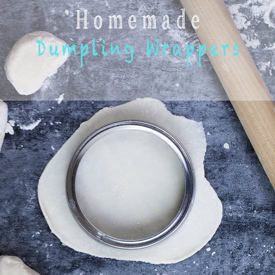 HOMEMADE DUMPLING WRAPPERS