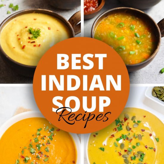 10+ Easy Indian Soup Recipes