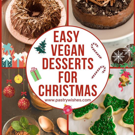 Easy Vegan Desserts for Christmas
